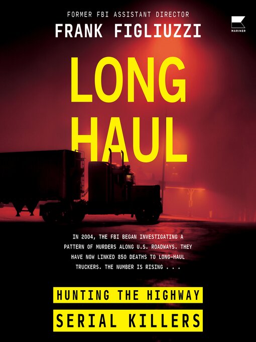 Title details for Long Haul by Frank Figliuzzi - Wait list